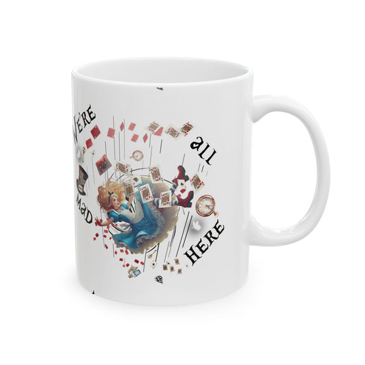 Alice in Wonderland Ceramic Coffee Mug – "We're All Mad Here"