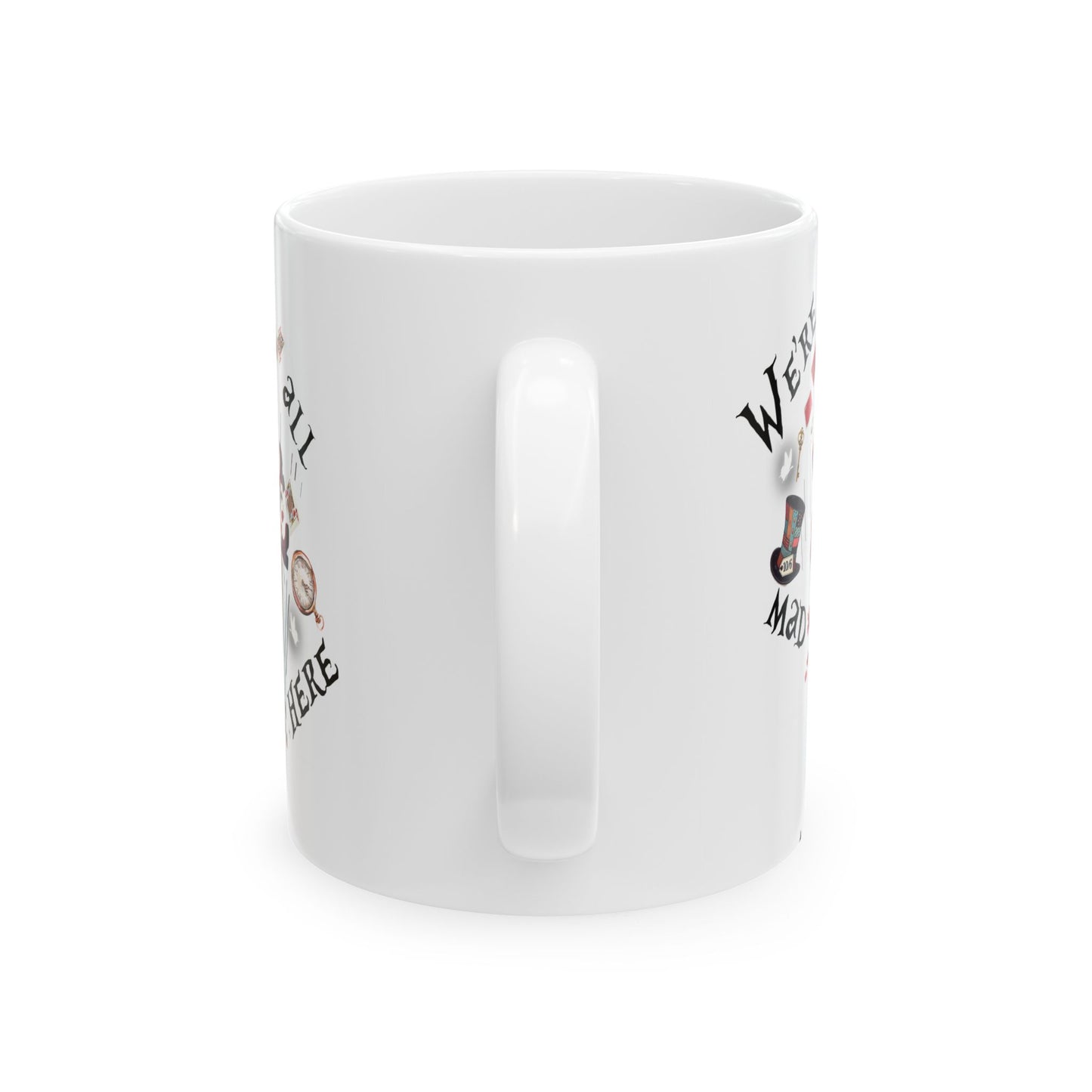 Alice in Wonderland Ceramic Coffee Mug – "We're All Mad Here"