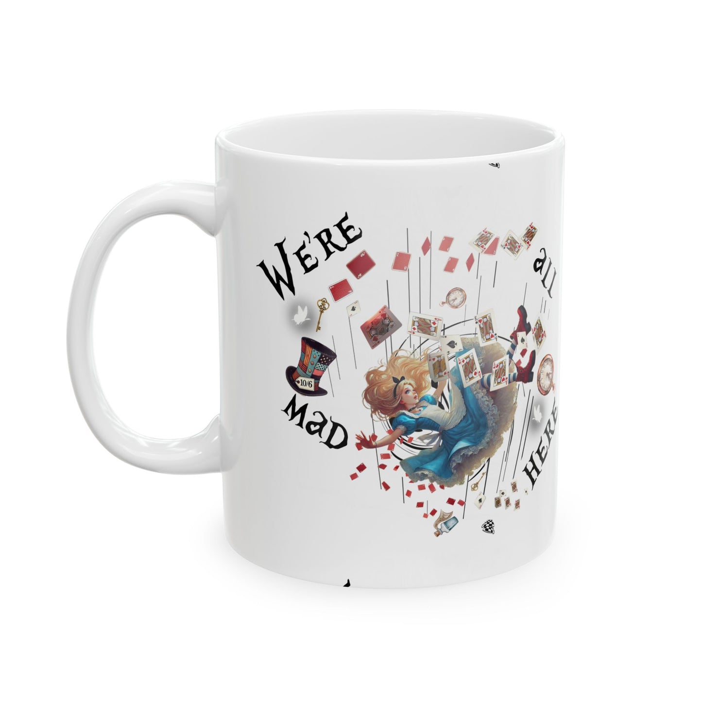 Alice in Wonderland Ceramic Coffee Mug – "We're All Mad Here"