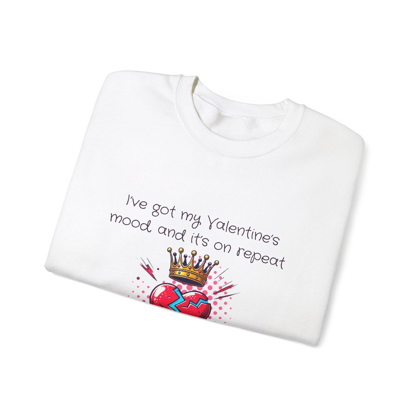 Valentine's Mood Sweatshirt - Unisex Heavy Blend™ Crewneck