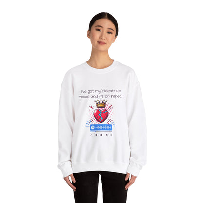 Valentine's Mood Sweatshirt - Unisex Heavy Blend™ Crewneck